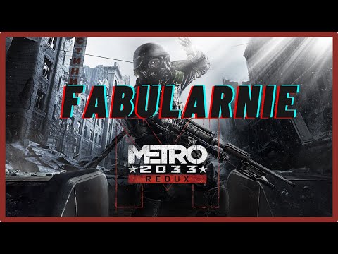 Story Summary | Metro 2033 Redux |