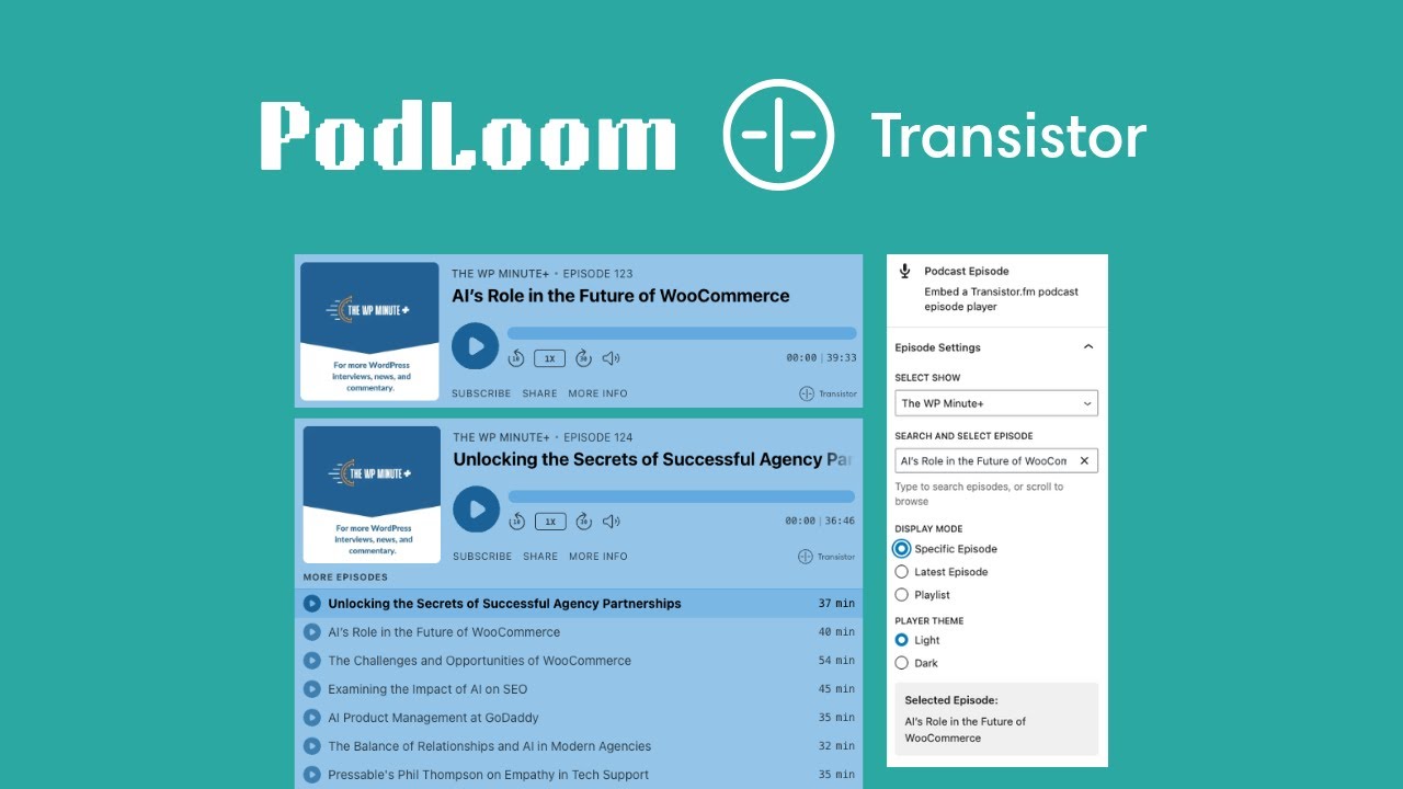PodLoom: Embed Transistor.fm Podcast Episodes in WordPress