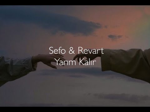 Sefo & Revart - Yarım Kalır (Lyrics\Sözleri)