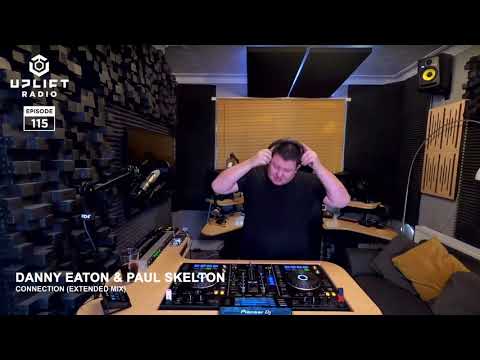 UPLIFTING TRANCE: Danny Eaton & Paul Skelton - Connection