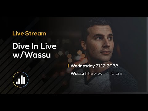 Dive in Live w/Wassu