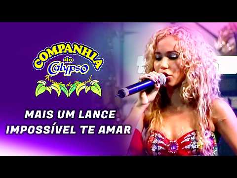 Mais Um Lance - Cia do Calypso