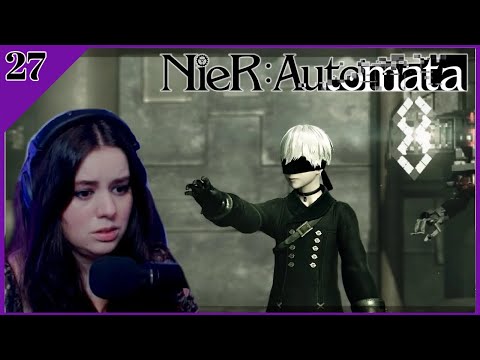9s... | NieR: Automata Blind Playthrough [Part 27]