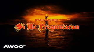 Ryan Castro - SI ME PREGUNTARAN | HOPI SENDÉ