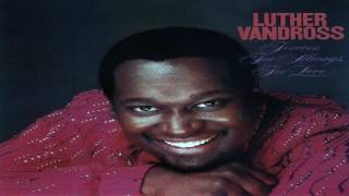 Luther Vandross ~ Better Love (432 Hz)