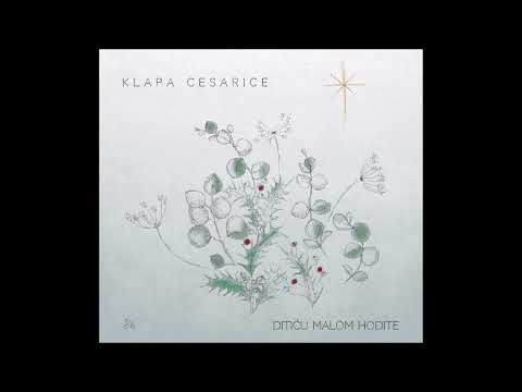 Klapa Cesarice - Orah raste nasred sela