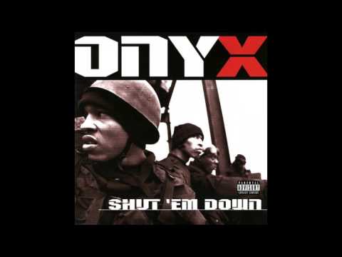 Onyx - Black Dust - Shut 'Em Down