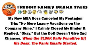 My New MBA Boss Canceled My Pentagon Trip “No More Luxury Vacations on the Company Dime” I Calmly