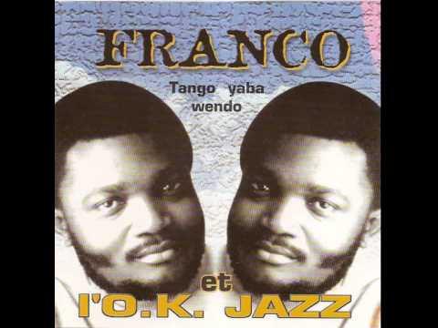 Franco / L'OK Jazz - Tango yaba wendo