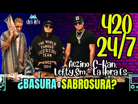 🔥UN HIMNO DE PACHECOS🔥|🛢️¿Basura o Sabrosura? 🍨 | Aczino, C-Kan, Lefty Sm - La Hora Es…