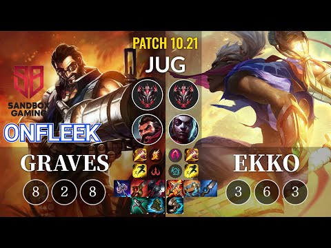 SB OnFleek Graves vs Ekko Jungle - KR Patch 10.21