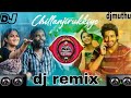 Chillanjirukkiye DJ Song Djmuthu Remix Djsong Lubberpandhu