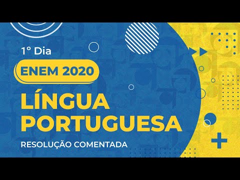 Resolução Comentada - ENEM 2020 - 1º dia - Língua Portuguesa