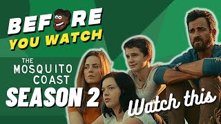 The Mosquito Coast Season 1 Recap | Everything You Need To Know Before Season 2 | Must watch