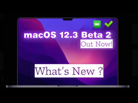 macOS Monterey 12.3 Beta 2 is Out - What's New? Battery Fix!?