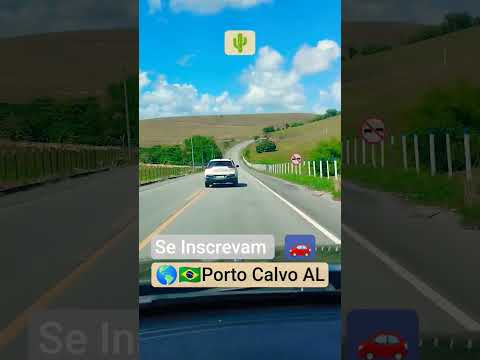🌎🇧🇷🌵Porto Calvo AL🚗 #portocalvo #alagoas