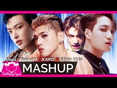 ATEEZ /SUPERM /KARD ft. STRAY KIDS - ' WONDERLAND / JOPPING / DUMB Litty' ft Miroh KPOP MASHUP 2019