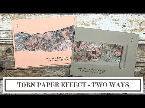 Torn Paper Effect Cards - Two Ways
