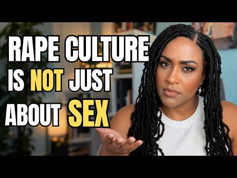 It’s Not About Sex: How Rape Culture Actually Works (video)