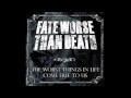 Fate Worse Than Death - Suck A Dick 