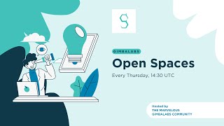LIVE 🗣️Gimbalabs Open Spaces, may 22th, 2025