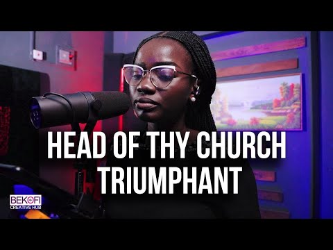 Head of Thy Church Triumphant | Hymn