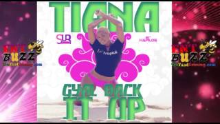 Tiana - Gyal Back It Up ||So Unique Records||