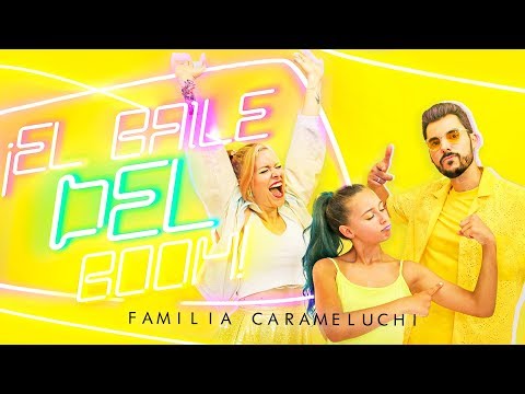 EL BAILE DEL BOOM (Official video) FAMILIA CARAMELUCHI