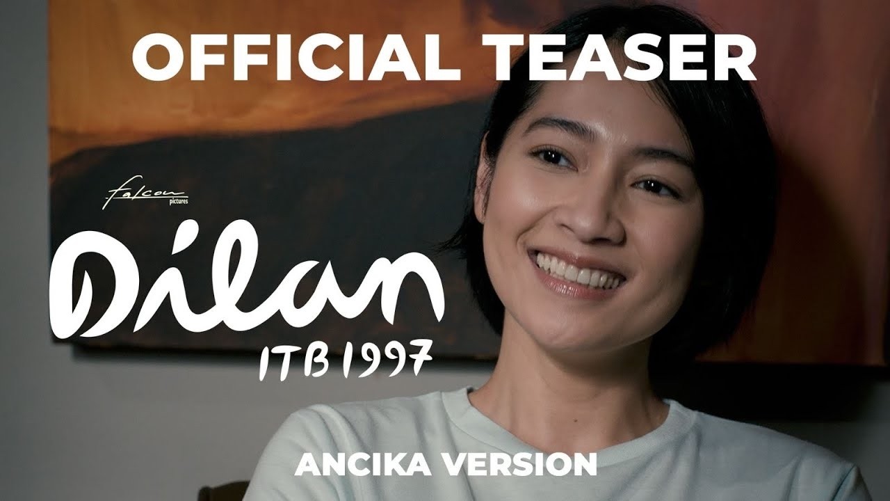Official Teaser Trailer for DILAN ITB 1997 (Ancika Version) 💚 - Cinépolis Indonesia