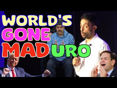 WORLD'S GONE MADURO | STANDUP COMEDY