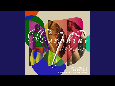 Händel Morphine, HWV 10: Silla: Senti Bell Idol Mio