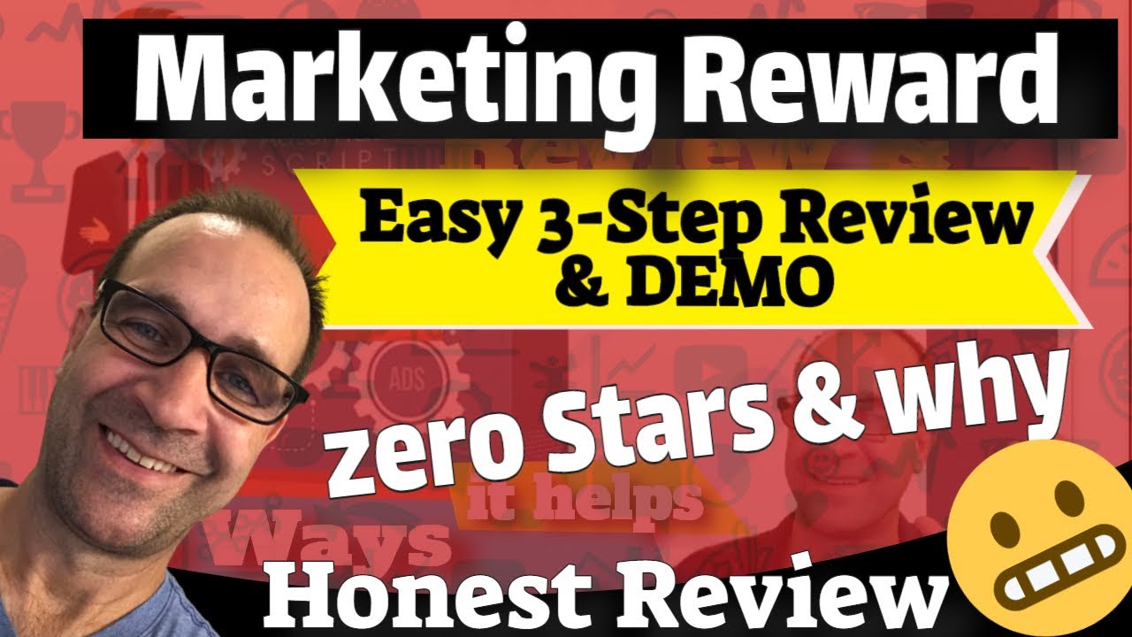 Watch Now Marketing Reward Review only 0 stars and why zero Easy 3-step Honest Review Marketing Reward Review only 0 stars and why zero Easy 3-step Honest Review