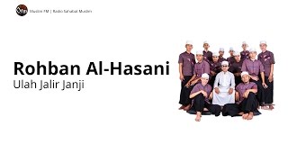 Download lagu ROHBAN AL HASANI : ULAH JALIR JANJI - ALBUM 1 mp3 Download lagu ROHBAN AL HASANI : ULAH JALIR JANJI - ALBUM 1 mp3