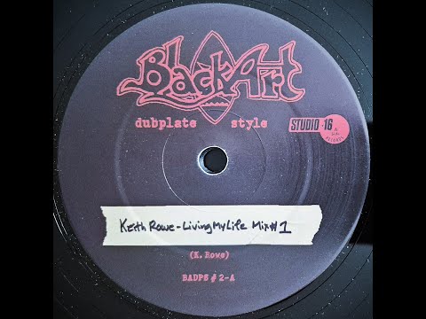 KEITH ROWE - Living My Life Mix 1 & 2