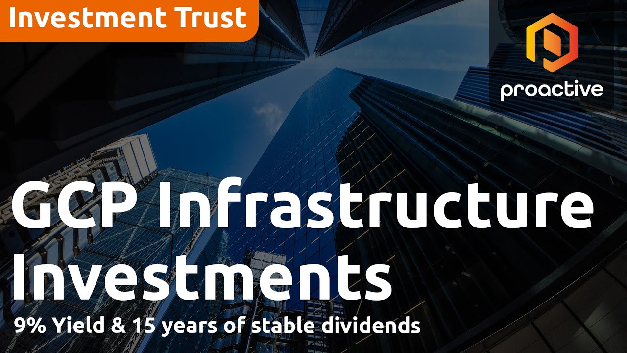 GCP Infrastructure Investments: 9% yield & 15 years of dividends