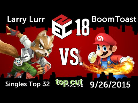 E2C 18 Singles: Larry Lurr (Fox) vs. BoomToast (Mario)