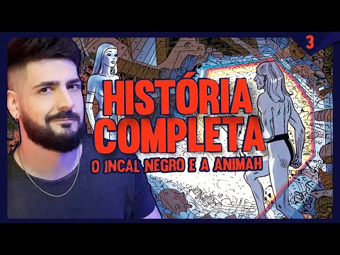 INCAL: HISTÓRIA COMPLETA - PARTE 3: O Exterior-Interno, o Incal Negro, a Animah e a Rebelião