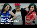 Thodi Thodi Behki Si Chaal Hai Video Song Journey Of Bhangover