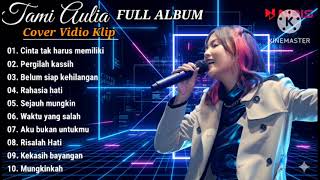 Download lagu Tami Aulia Cover Full Album | Cinta Tak Harus Memiliki | Tami Aulia Cover Vidio klip 2025 mp3 Download lagu Tami Aulia Cover Full Album | Cinta Tak Harus Memiliki | Tami Aulia Cover Vidio klip 2025 mp3