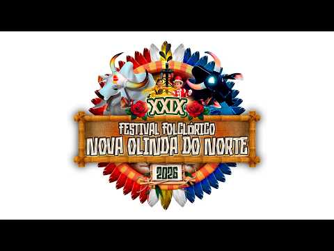 XXIX FESTIVAL FOLCLÓRICO DE NOVA OLINDA DO NORTE 2026