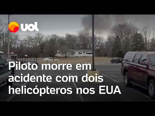 Dois helicópteros colidem no ar e caem nos EUA; piloto morreu