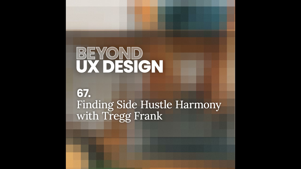 Finding Side Hustle Harmony with Tregg Frank - YouTube