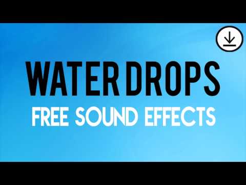 Water Drops Sound Effect - Best Free Pack - Gotas de agua