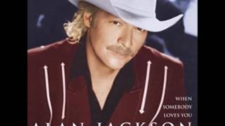 Where I Come From - Alan Jackson