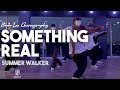 Something Real - Summer Walker / Bada.Lee Choreography / Urban Play Dance Academy