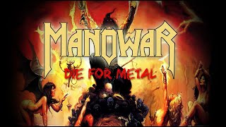 Manowar - Die for Metal (Lyrics)