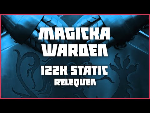 Magicka Warden - 122k Static Rotation (Relequen) - High Isle