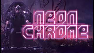 Neon Chrome