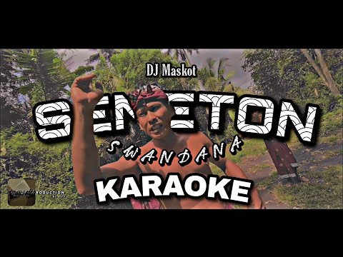 KARAOKE - DJ GENJEK Maskot Semeton swandana __ SWANDANA PRO