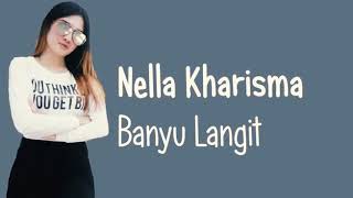 Nella Kharisma - Banyu Langit (Unofficial)